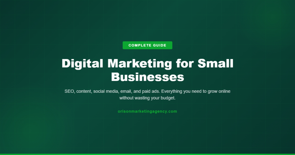 Complete guide to digital marketing for small businesses